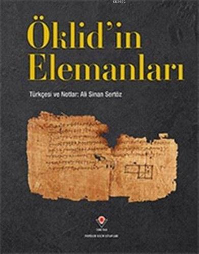 Öklid'in Elemanları (Ciltli) | Ali Sinan Sertöz | Tübitak