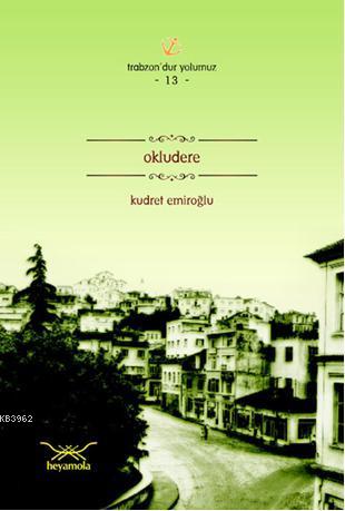 Okludere | Kudret Emiroğlu | Heyamola Yayınları