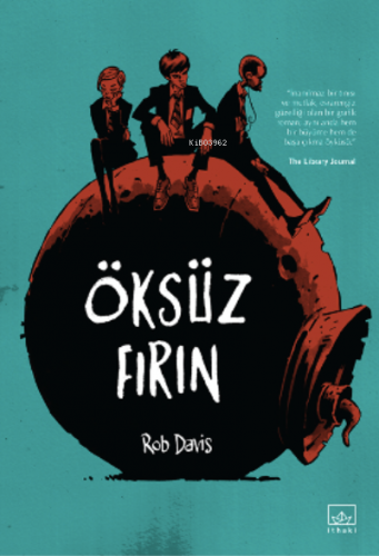 Öksüz Fırın | Rob Davis | İthaki Yayınları