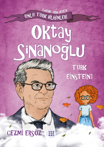 Oktay Sinanoğlu - Türk Einstein'ı | Cezmi Ersöz | Dokuz Çocuk