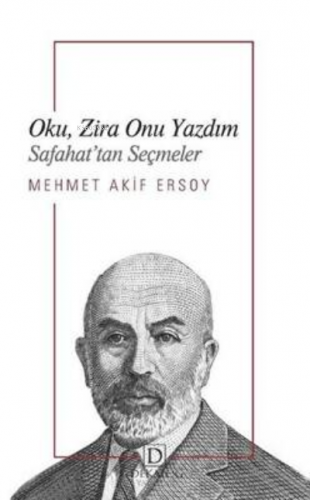 Oku, Zira Onu Yazdım - Safahat’tan Seçmeler | Mehmet Akif Ersoy | Deka