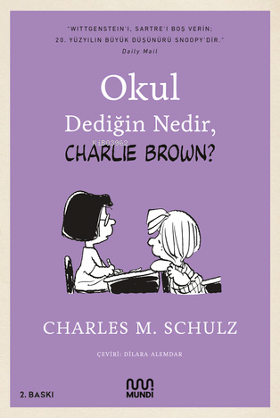 Okul Dediğin Nedir, Charlie Brown | Charles M. Schulz | Mundi