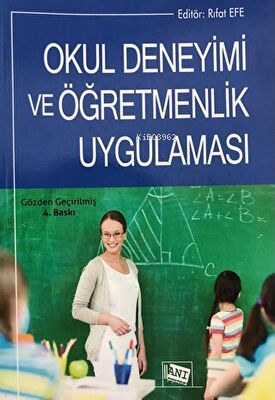 Okul Deneyimi ve Öğretmenlik Uygulamaları | A. Kadir Maskan | Anı Yayı