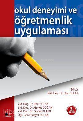 Okul Deneyimi ve Öğretmenlik Uygulaması | Ahmet Doğan | Literatürk Yay