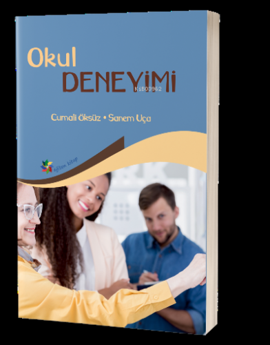 Okul Deneyimi | Cumali Öksüz | Eğiten Kitap