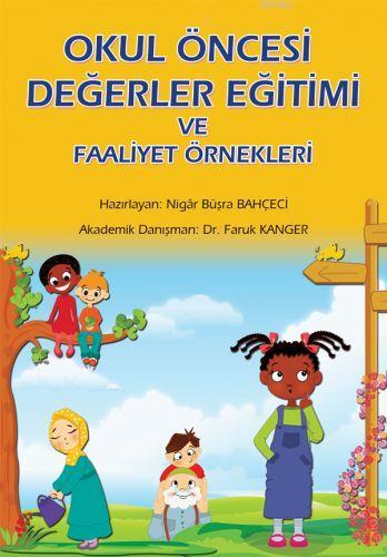 Okul Öncesi Değerler Eğitimi ve Faaliyet Örnekleri | Komisyon | Erkam 