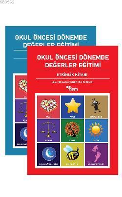 Okul Öncesi Dönemde Değerler Eğitimi Etkinlik Dosyası (2 Cilt Takım) |