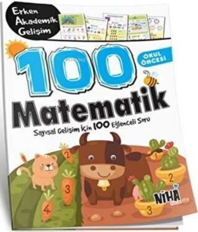 Okul Öncesi EAG 100 Matematik | Kolektif | Niha Çocuk