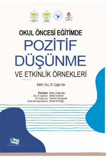 Okul Öncesi̇ Eği̇ti̇mde Pozi̇ti̇f Düşünme Ve Etki̇nli̇k Örnekleri̇ | Ç