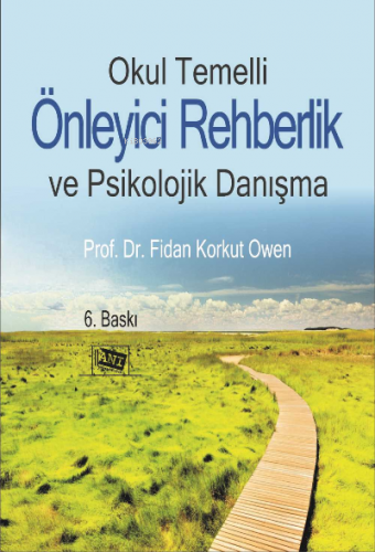 Okul Temelli̇ Önleyi̇ci̇ Rehberli̇k Ve Psi̇koloji̇k Danışma | Fidan Ko