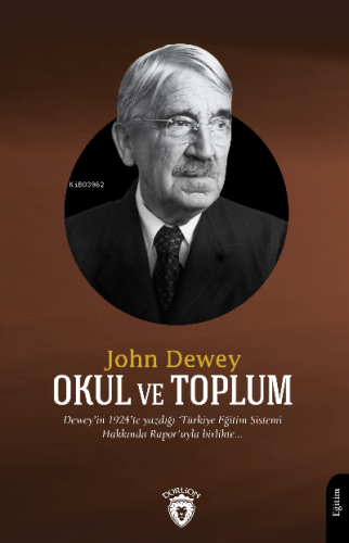 Okul ve Toplum | John Dewey | Dorlion Yayınevi