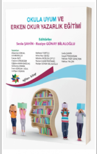 Okula Uyum ve Erken Okuryazarlık | Seda Şahin | Eğiten Kitap