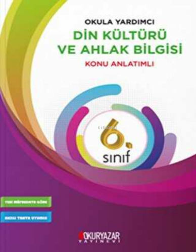 Okula Yardımcı 6.Sınıf Din kültürü ve Ahlak Okuryazar Yayınevi | Kolek