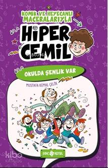 Okulda Şenlik Var | Mustafa Kemal Çelik | Genç Hayat