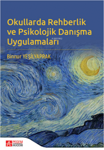 Okullarda Rehberlik ve Psikolojik Danışma Uygulamaları | Binnur Yeşily