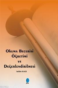 Okuma Becerisi Öğretimi ve Değerlendirilmesi | Salim Razı | Kriter Yay