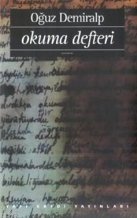 Okuma Defteri | Oğuz Demiralp | Yapı Kredi Yayınları ( YKY )