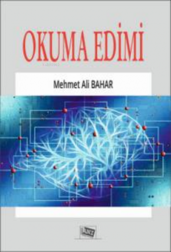 Okuma Edimi | Mehmet Ali Bahar | Anı Yayıncılık