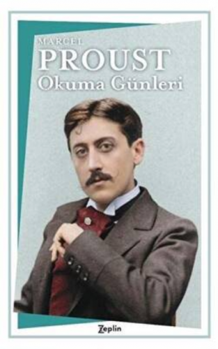 Okuma Günleri | Marcel Proust | Zeplin Kitap