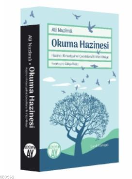 Okuma Hazinesi; Hazine-i Kıraat yahut Çocuklara İki Yüz Hikâye | Ali N