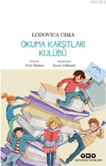 Okuma Karşıtları Kulübü | Lodovica Cima | Yapı Kredi Yayınları ( YKY )