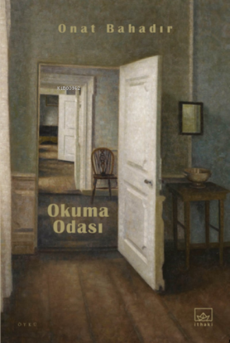 Okuma Odası | Onat Bahadır | İthaki Yayınları