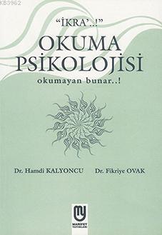 Okuma Psikolojisi; Okumayan Bunar...! | Fikriye Ovak | Marifet Yayınla