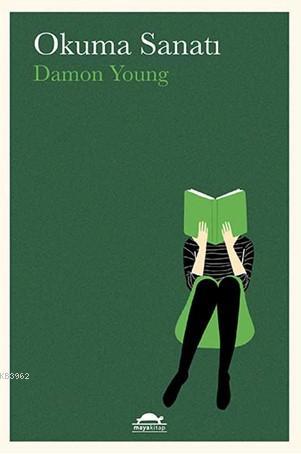 Okuma Sanatı | Damon Young | Maya Kitap