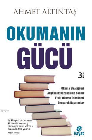 Okumanın Gücü; Okuma Stratejileri, Alışkanlık Kazandırma Yolları, Etki