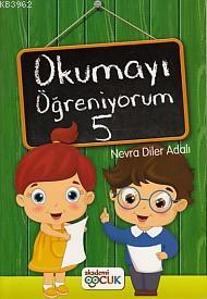 Okumayı Öğreniyorum - 5 | Nevra Diler Adalı | Akademi Çocuk