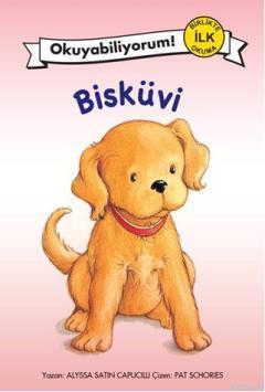 Okuyabiliyorum 1 - Bisküvi | Alyssa Satin Capucilli | Pegasus Yayıncıl