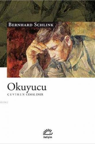 Okuyucu | Bernhard Schlink | İletişim Yayınları