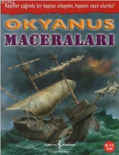 Okyanus Maceraları | Julia Burice | Türkiye İş Bankası Kültür Yayınlar