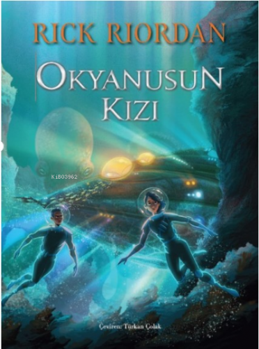 Okyanusun Kızı | Rick Riordan | Doğan Egmont Yayıncılık