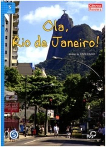 Ola, Rio de Janeiro! + Downloadable Audio A2; Compass Readers 5 | Chri