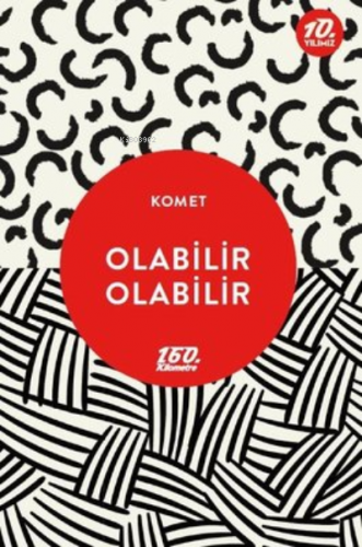 Olabilir Olabilir | Komet | 160. Kilometre Yayınevi