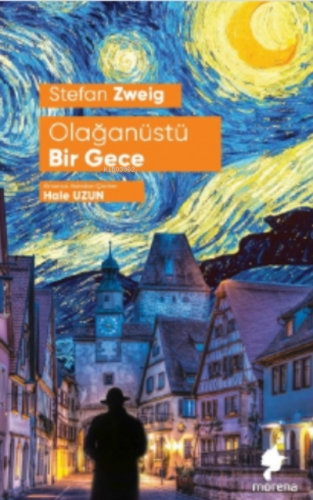 Olağanüstü Bir Gece | Stefan Zweig | Morena Yayınevi