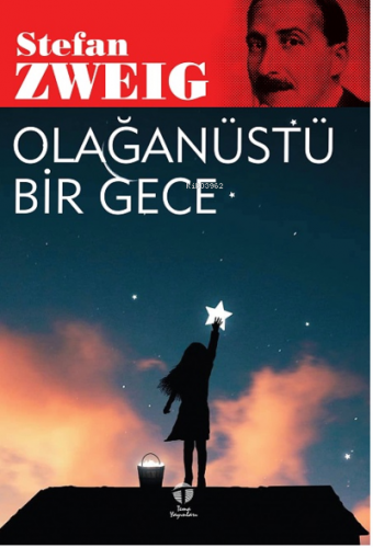 Olağanüstü Bir Gece | Stefan Zweig | Tema Yayınları