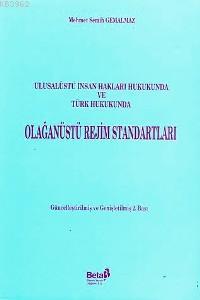 Olağanüstü Rejim Standartları | Mehmet Semiz Gemalmaz | Beta Basım Yay