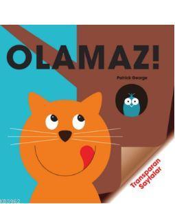 Olamaz! | Patrick George | MEAV Yayıncılık