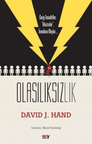 Olasılıksızlık | David J. Hand | Say Yayınları