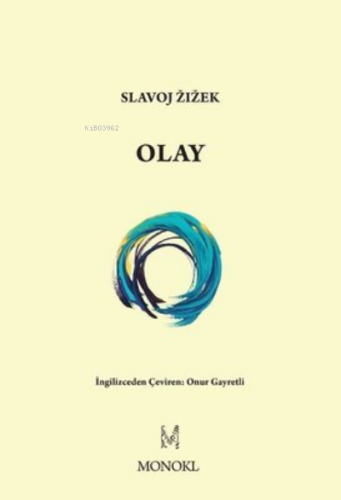 Olay | Slavoj Zizek | Monokl Yayınları