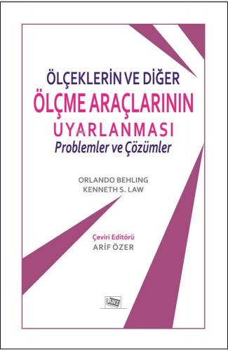 Ölçeklerin ve Diğer Ölçme Araçlarının Uyarlanması; Problemler Ve Çözüm