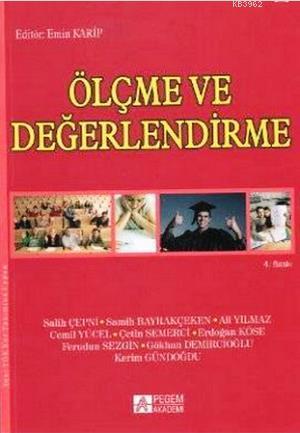 Ölçme ve Değerlendirme | Emin Karip | Pegem Akademi Yayıncılık