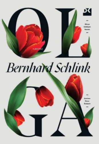 Olga | Bernhard Schlink | Doğan Kitap