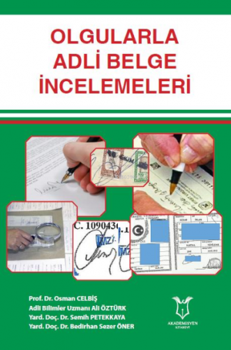 Olgularla Adli Belge İncelemeleri | Osman Celbiş | Akademisyen Kitabev