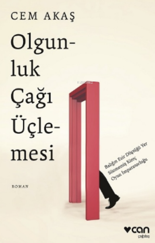 Olgunluk Çağı Üçlemesi | Cem Akaş | Can Yayınları