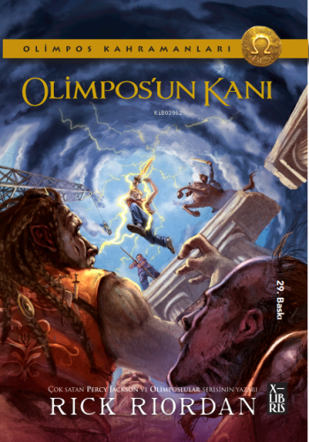 Olimpos Kahramanları 5 – Olimpos’un Kanı | Rick Riordian | Xlibris