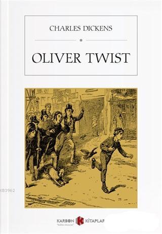 Oliver Twist | Charles Dickens | Karbon Kitaplar