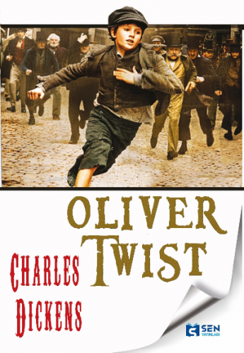 Oliver Twist | Charles Dickens | Sen Yayınları